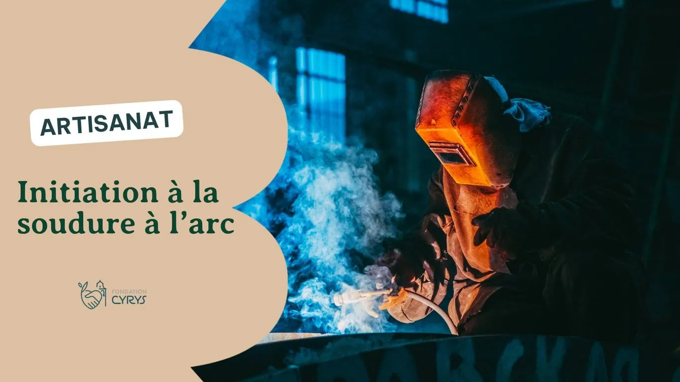 Initiation à la soudure à l’arc ⚡